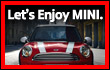 Let's Enjoy MINI.