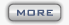 MORE