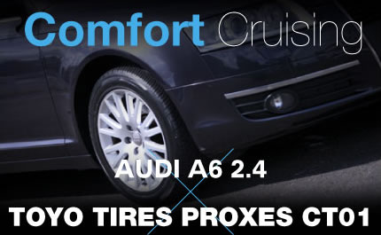 AUDI A6 2.4 �~ TOYO TIRES PROXES CT01
